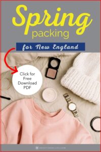Need an Easy Packing Checklist for Spring in new England? [Printable]