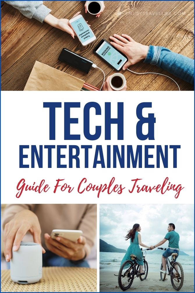 What to Pack for a Romantic Getaway? Follow this Easy Guide 9 tech guide couples away | Enjoy Travel Life