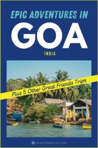 15 Best Places to Visit In India with Friends You'll Love!